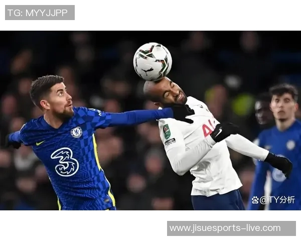 世界杯激战切尔西与热刺平局绝杀瞬间引发全场狂欢赛后深度解析