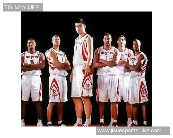 巴蒂尔与姚明的经典瞬间回顾及他们在NBA的辉煌历程