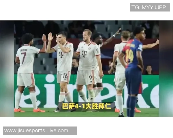 友谊赛精彩对决拜仁与巴萨战成平局补时进球引发全场热烈反响 友谊赛精彩对决拜仁与巴萨战成平局补时进球引发全场热烈反响